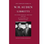 W. H. Auden Chester Kallman The Complete Works of W. H. Auden (Copertina rigida)