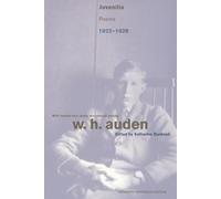 W. H. Auden Juvenilia (Tascabile) W.H. Auden: Critical Editions