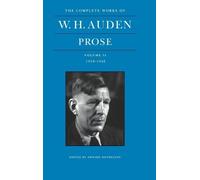 W. H. Auden The Complete Works of W. H. Auden: Prose, Volume (Copertina rigida)