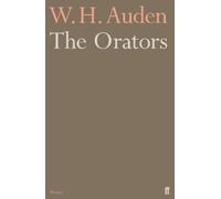 W.H. Auden The Orators (Tascabile)