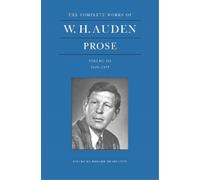 W.H. Auden W. H. Auden Prose Volume 3 (1949-1955) (Copertina rigida)
