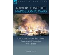 W H Fitchett Naval Battles of the Napoleonic Wars (Tascabile) Naval & Maritime