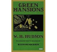 W. H. Hudson Green Mansions (Copertina rigida)