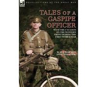 W H L Watson Despatch Rider Tales of a Gaspipe Officer (Copertina rigida)