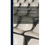 W H Simms The Sextant and Its Applications (Copertina rigida)
