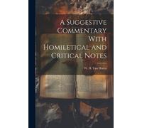 W H Van Doren A Suggestive Commentary With Homiletical and Critical (Tascabile)