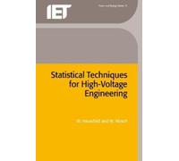 W. Hauschild W. Statistical Techniques for High-Voltage Engin (Copertina rigida)