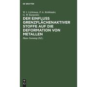 W I Lichtman P Der Einfluss Grenzflächenaktiver Stoffe Auf D (Copertina rigida)