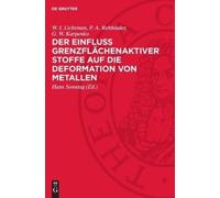 W I Lichtman P Der Einfluss Grenzflächenaktiver Stoffe Auf D (Copertina rigida)