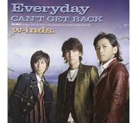 W-Inds. - Everyday/Can't Get Back (2 CD)