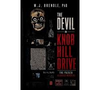 W J Brendle The Devil on Knob Hill Drive (Tascabile)