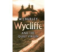 W.J. Burley Wycliffe and the Quiet Virgin (Tascabile)