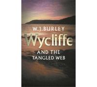 W.J. Burley Wycliffe & The Tangled Web (Tascabile)