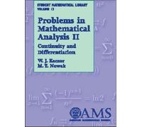 W.J. Kaczor M.T. Nowak Problems in Mathematical Analysis, Volume 2 (Tascabile)