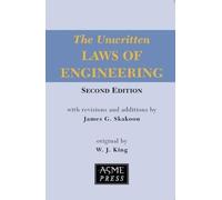 W. J. King The Unwritten Laws of Engineering (Tascabile)