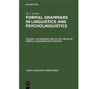 W. J. Levelt An Introduction to the Theory of Formal Language (Copertina rigida)