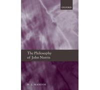 W. J. Mander The Philosophy of John Norris (Copertina rigida)
