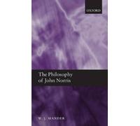 W. J. Mander The Philosophy of John Norris (Copertina rigida)