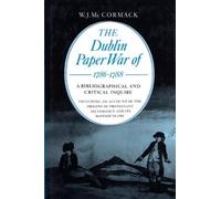W. J. McCormack The Dublin Paper War of 1786-88 (Copertina rigida) History
