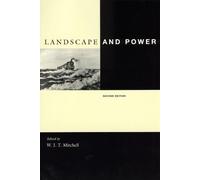 W. J. T. Mitchell Landscape and Power (Tascabile)