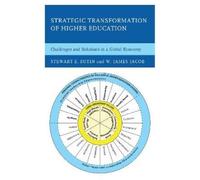 W. James Jacob Stewart Strategic Transformation of Higher E (Copertina rigida)