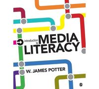 W. James Potter Introduction to Media Literacy (Tascabile)