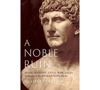 W. Jeffrey Tatum A Noble Ruin (Copertina rigida)