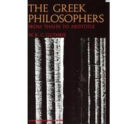 W. K. C. Guthrie The Greek Philosophers (Tascabile)