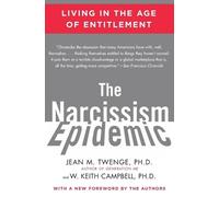 W Keith Campbell Narcissism Epidemic (Tascabile)
