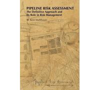 W Kent Muhlbauer Pipeline Risk Assessment (Copertina rigida)