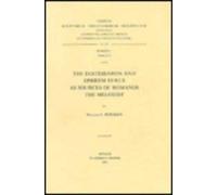 W.L. Petersen The Diatessaron and Ephrem Syrus as Sources of Romanos (Tascabile)