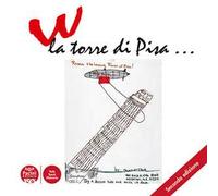 W la torre di Pisa
