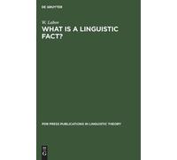 W Labov What is a linguistic fact? (Copertina rigida)