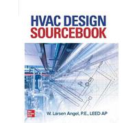 W Larsen Angel HVAC Design Sourcebook (Pb) (Tascabile)