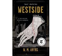 W. M. Akers Westside (Tascabile) Gilda Carr Tiny Mystery