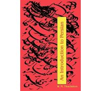 W. M. Thackston An Introduction to Persian (Tascabile)