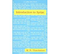 W M Thackston Introduction to Syriac (Tascabile)