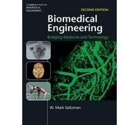 W. Mark Saltzman Biomedical Engineering (Copertina rigida)