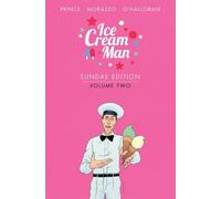 W. Maxwell Prince Ice Cream Man: Sundae Edition Volume 2 (Copertina rigida)