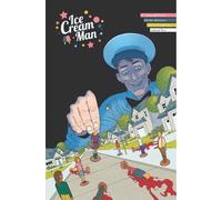 W. Maxwell Prince Ice Cream Man Volume 4: Tiny Lives (Tascabile)