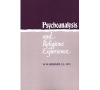 W. Meissner Psychoanalysis and Religious Experience (Tascabile)