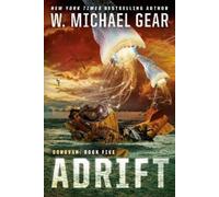 W. Michael Gear Adrift (Tascabile) Donovan
