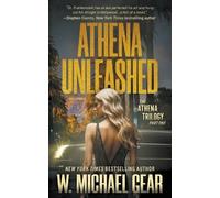 W Michael Gear Athena Unleashed (Tascabile) Athena Trilogy