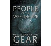 W Michael Gear Kathleen O'Neal Gear People of the Weeping Eye (Tascabile)