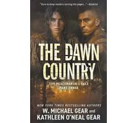 W Michael Gear Kathleen O'Neal Gear The Dawn Country (Tascabile)