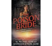 W Michael Gear Kathleen O'Neal Gear The Poison Bride (Tascabile)