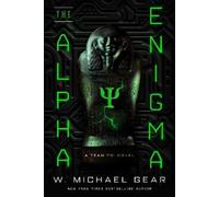 W. Michael Gear The Alpha Enigma (Tascabile) Team Psi