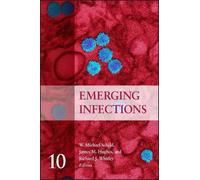 W. Michael Scheld Emerging Infections 10 (Copertina rigida) ASM Books