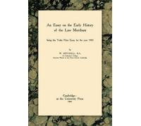 W Mitchell An Essay on the Early History of the Law Merchant (Copertina rigida)