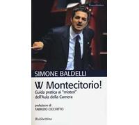 W Montecitorio! Guida pratica ai «misteri» dell'Aula della Camera